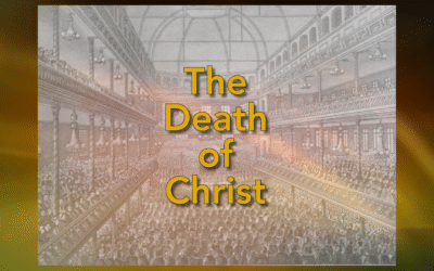 THE DEATH OF CHRIST by Charles H. Spurgeon