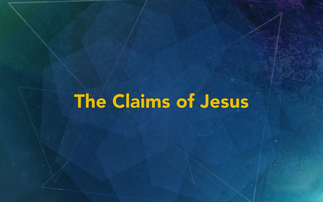 The Claims of Jesus